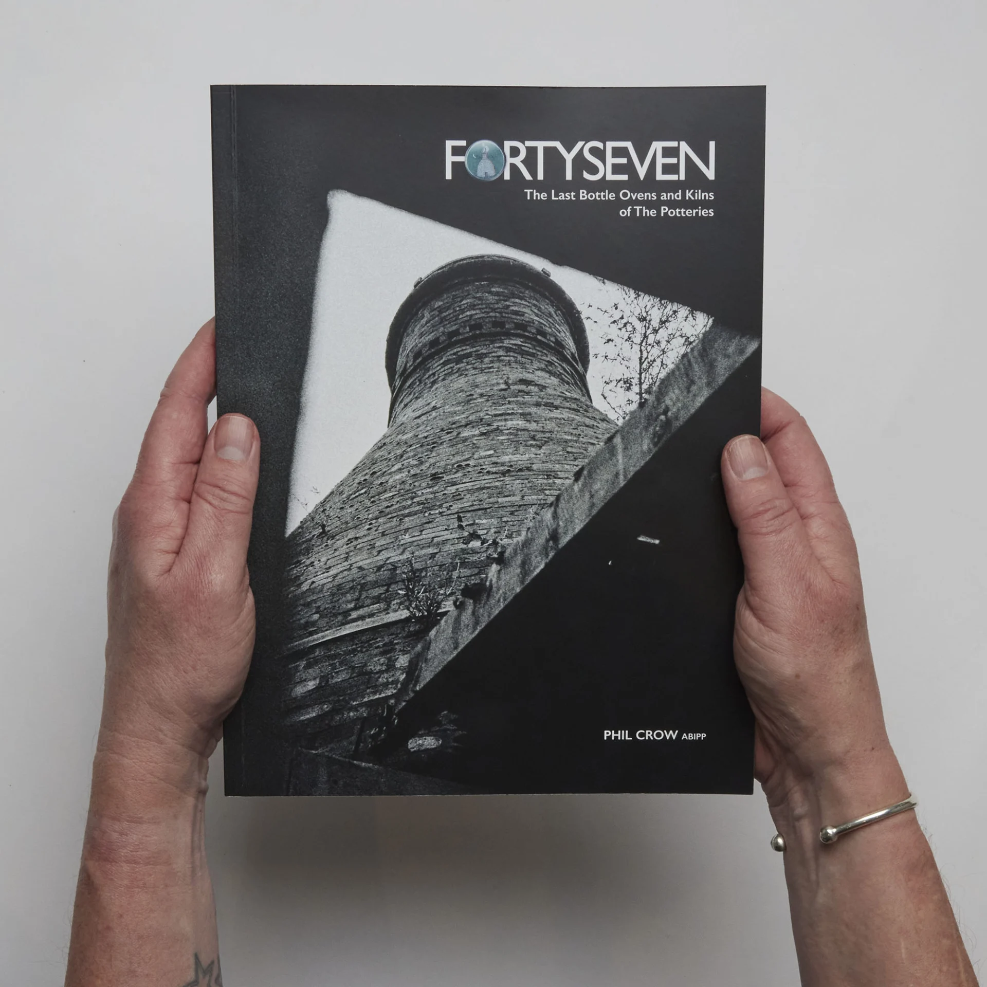FORTYSEVEN: The Last Bottle Ovens and Bottle Kilns of The Potteries